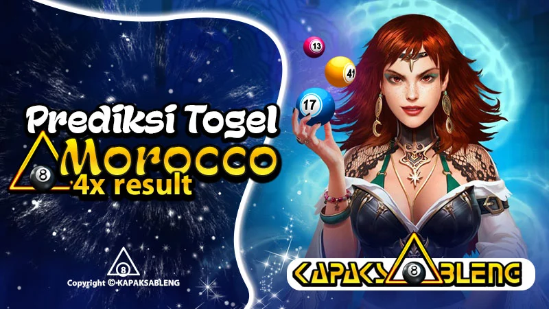 Prediksi Togel Morocco Hari Ini